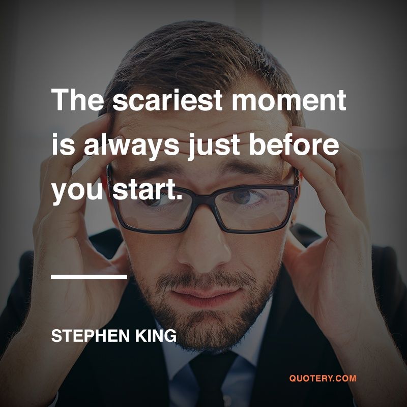 The scariest moment is always just before you start. - Image 1
