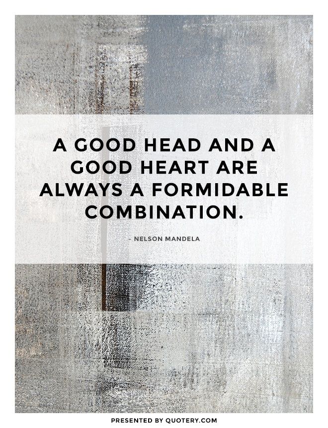 A good head and a good heart are always a formidable combination. - Image 1
