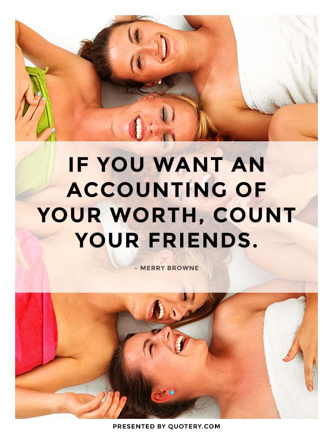 If you want an accounting of your worth, count your friends. - Image 1