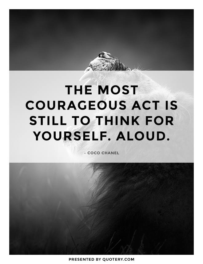 The most courageous act is still to think for yourself. Aloud. - Image 1