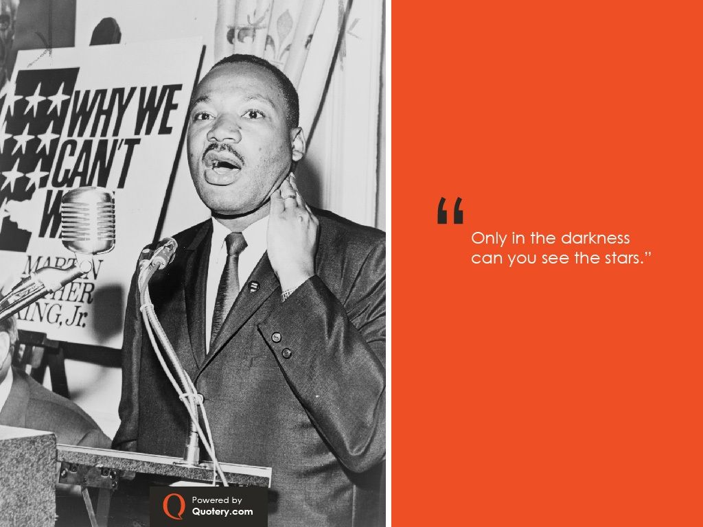 Only in the darkness can you see the stars. - Image 1