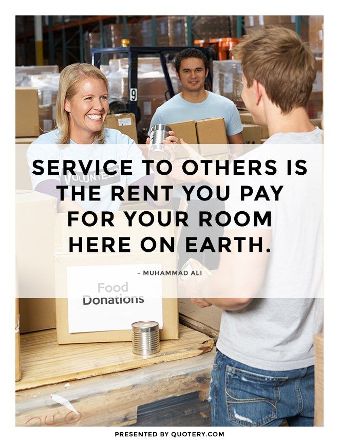 Service to others is the rent you pay for your room here on earth. - Image 2