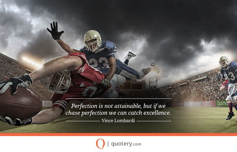 Perfection is not attainable, but if we chase perfection we can catch excellence. - Image 2