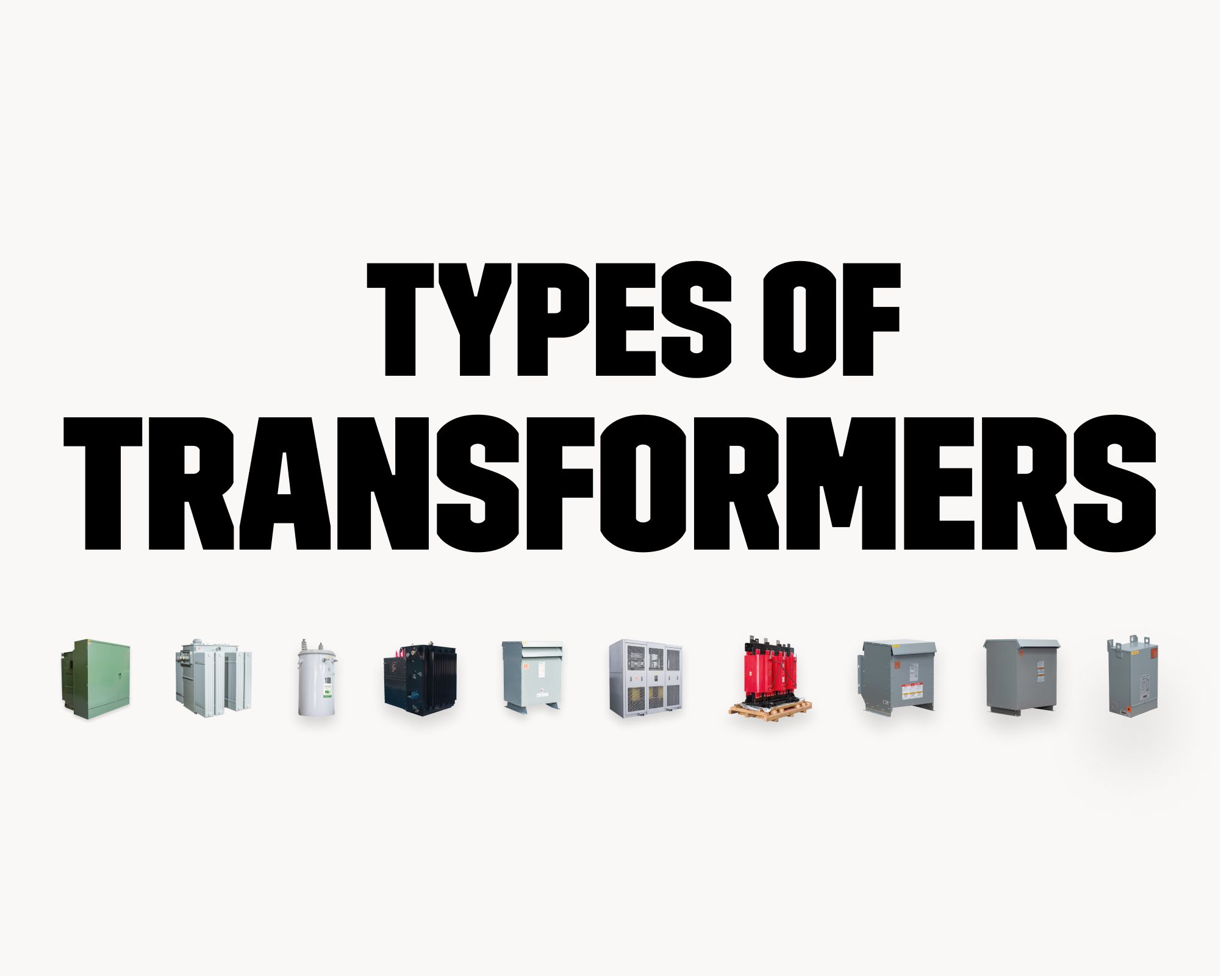 Types of Transformers