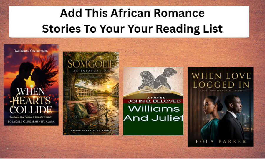 4 African Romance Stories You Need on Your Reading List