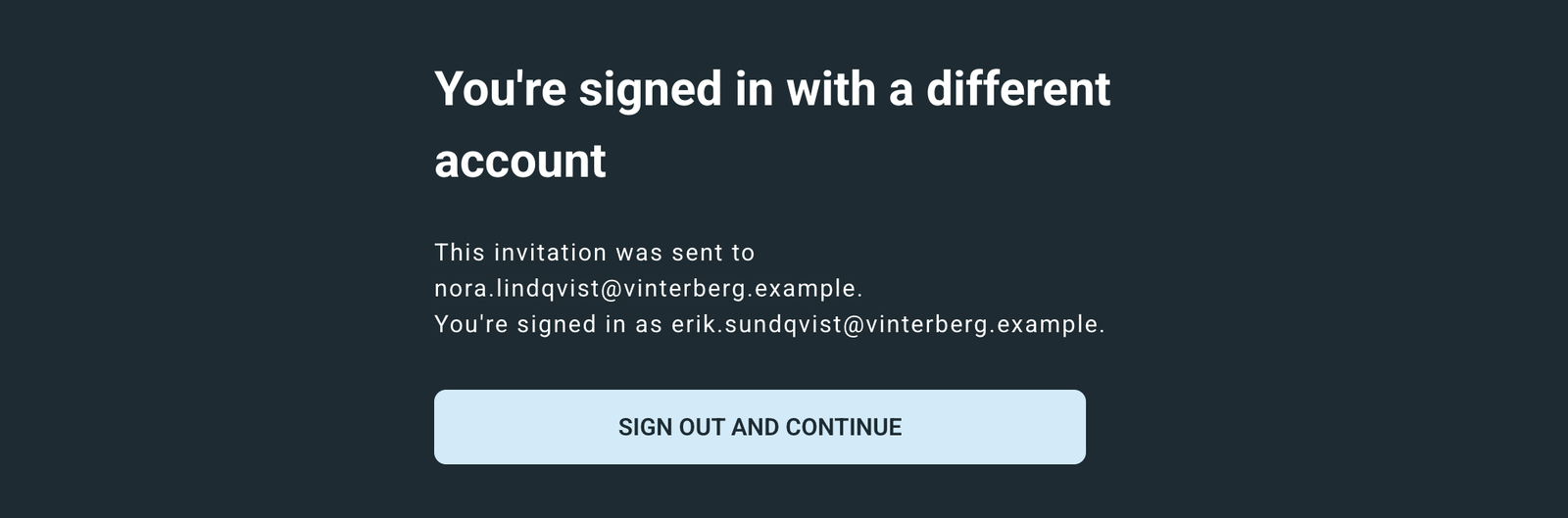 The invite page saying you are signed in with a different account, naming the invited address, with a Sign out and continue button.