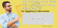 Social Media Icons With Hover Animation Using HTML & CSS