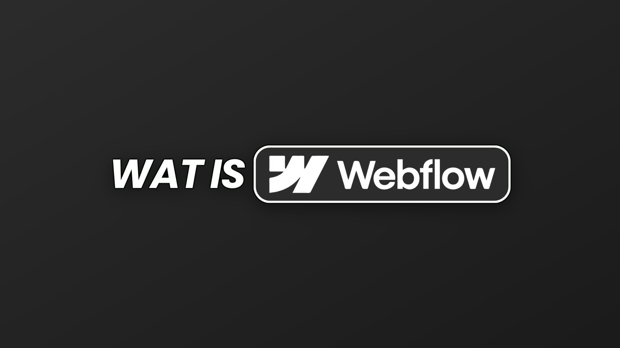 Visual van wat is Webflow