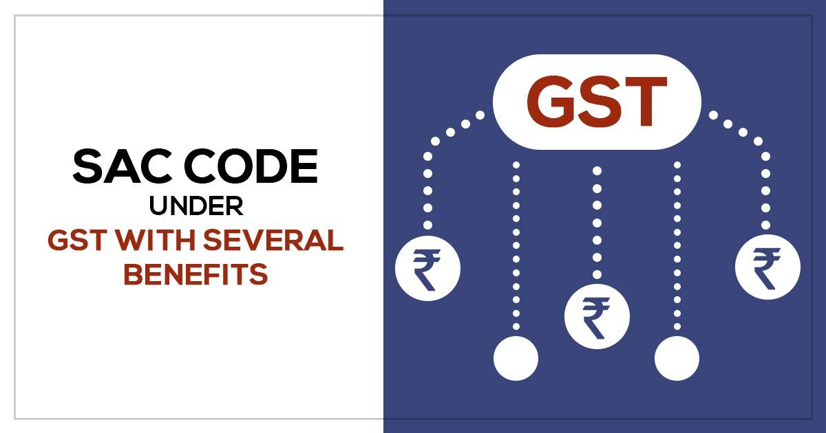 Understanding SAC (Services and Accounting Code) in GST