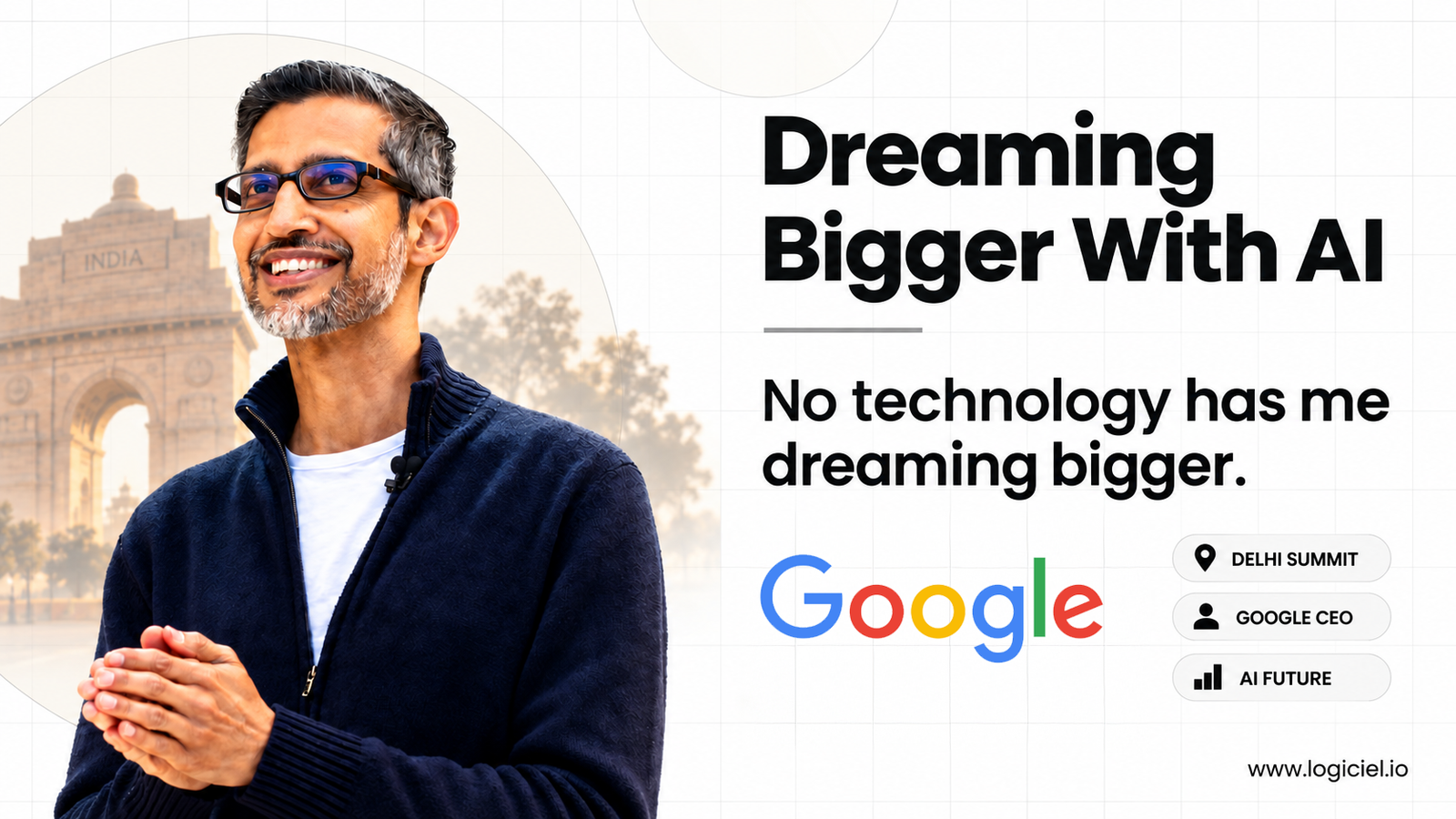 Google CEO Sundar Pichai Says "No Technology Has Me Dreaming Bigger Than AI" At Delhi Summit