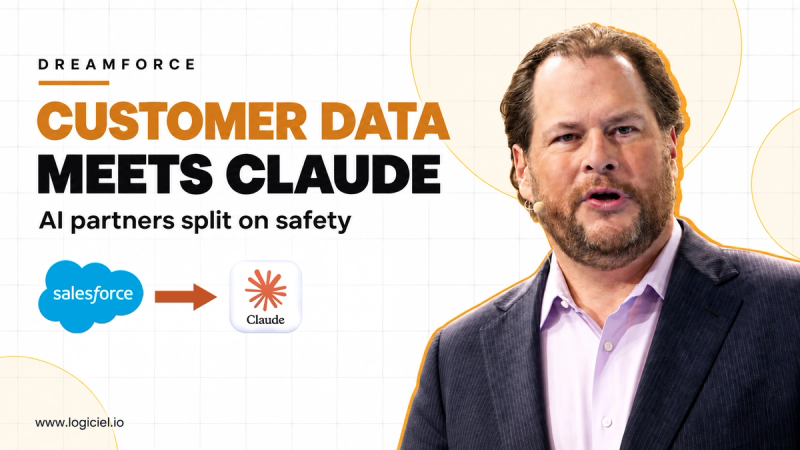 Salesforce Moves Customer Data Into Claude and Other AIs as Its Partners Split on Safety at Dreamforce