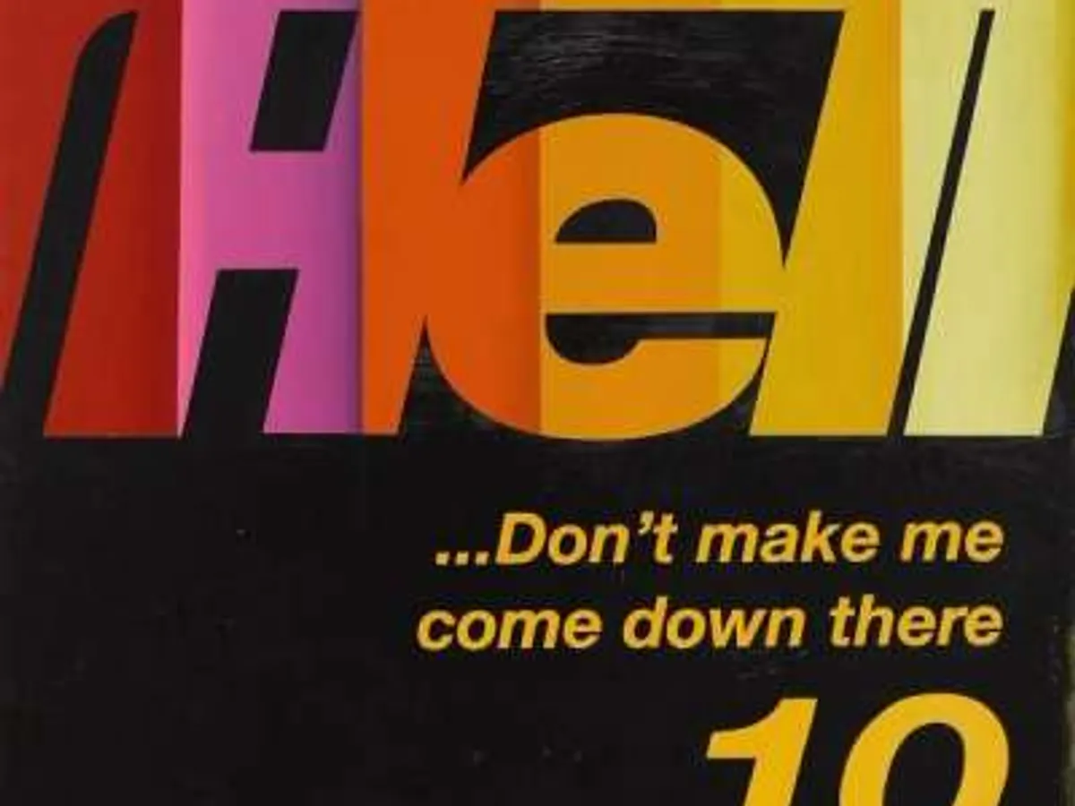 Hell... Don't Make Me Come Down There