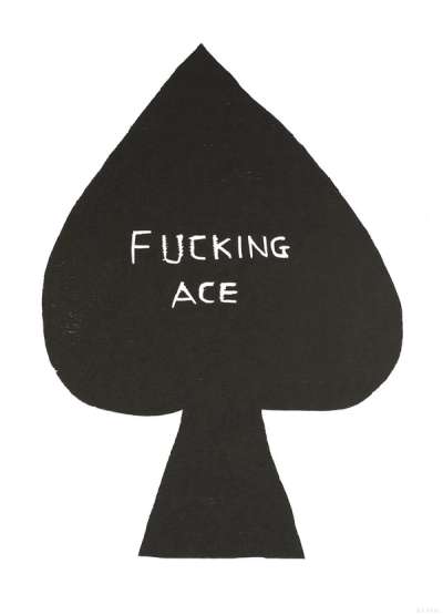 Fucking Ace (woodcut) by David Shrigley