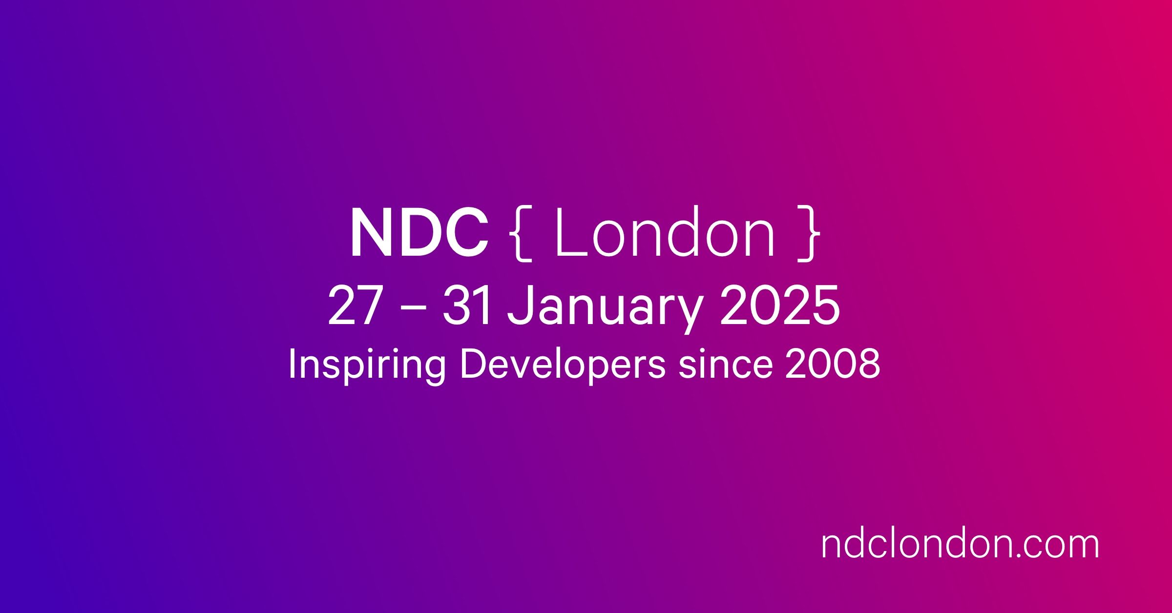 About NDC NDC London 2025 Conference for Software Developers