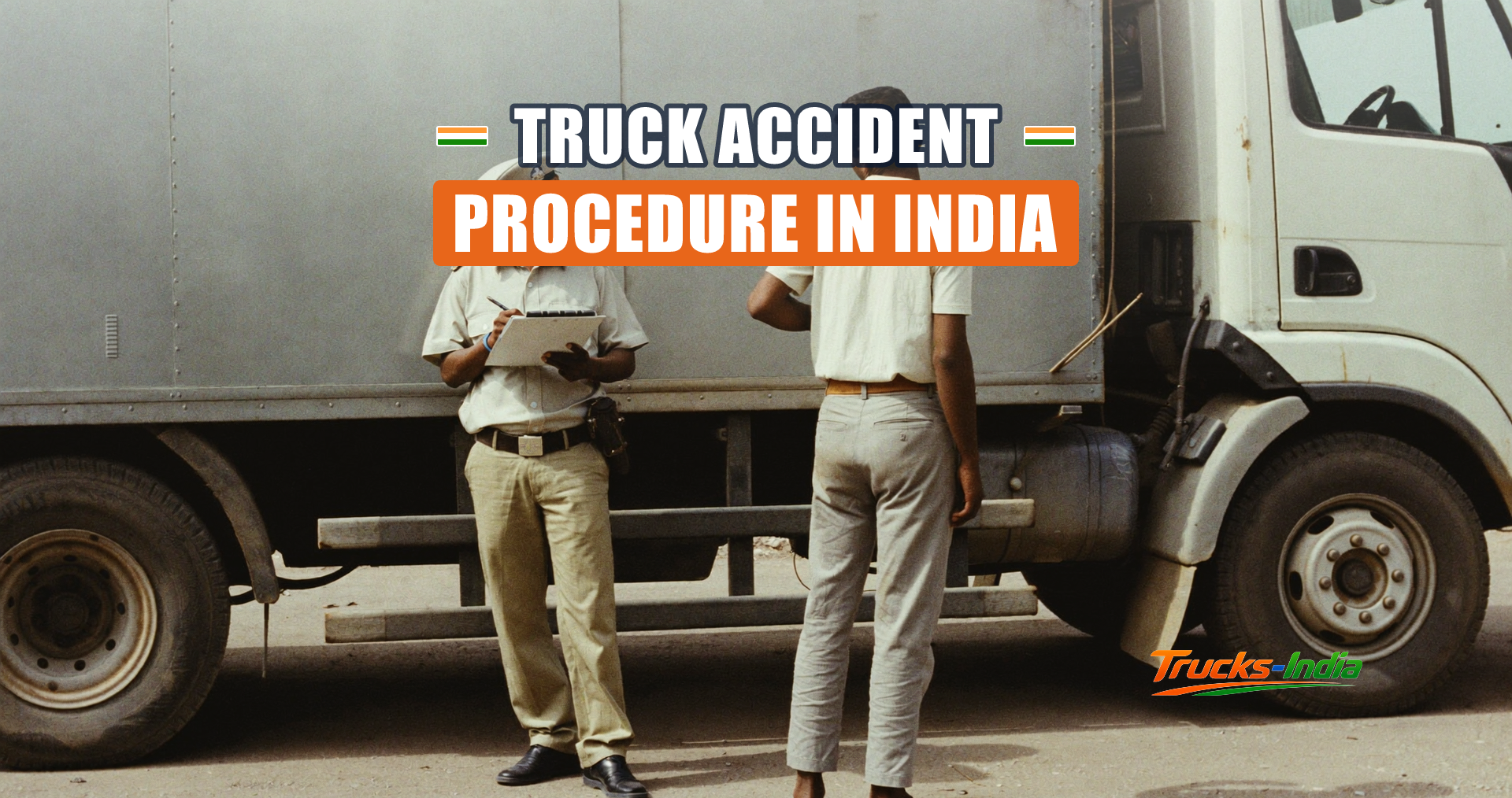 Truck Accident Procedure in India