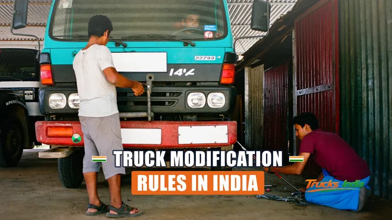 Truck Modification Rules in India