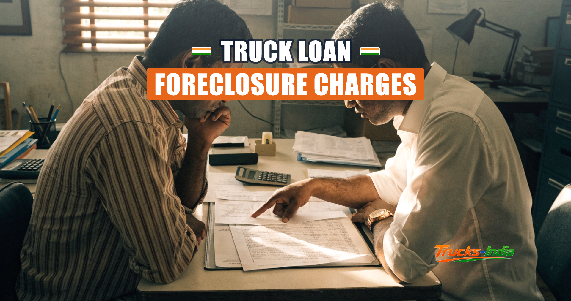 Truck Loan Foreclosure Charges