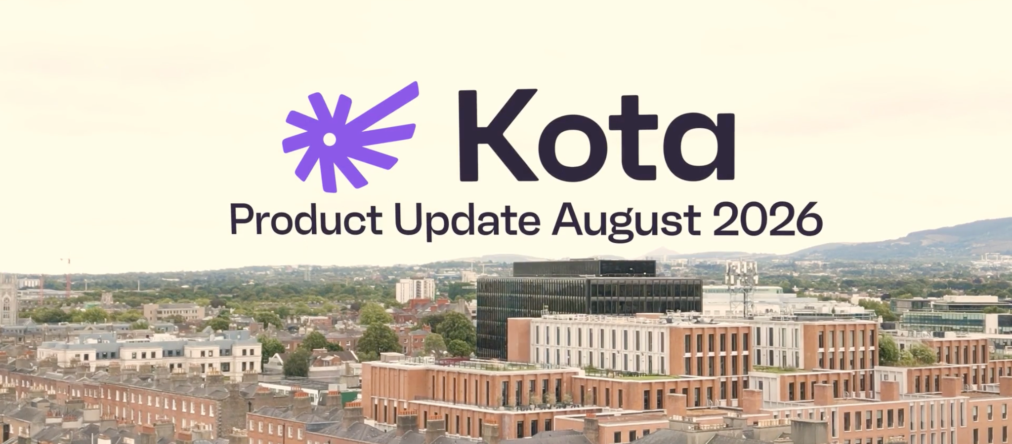 Kota Update August 2026: Salary Sacrifice, Renewal Experience, Billing Updates
