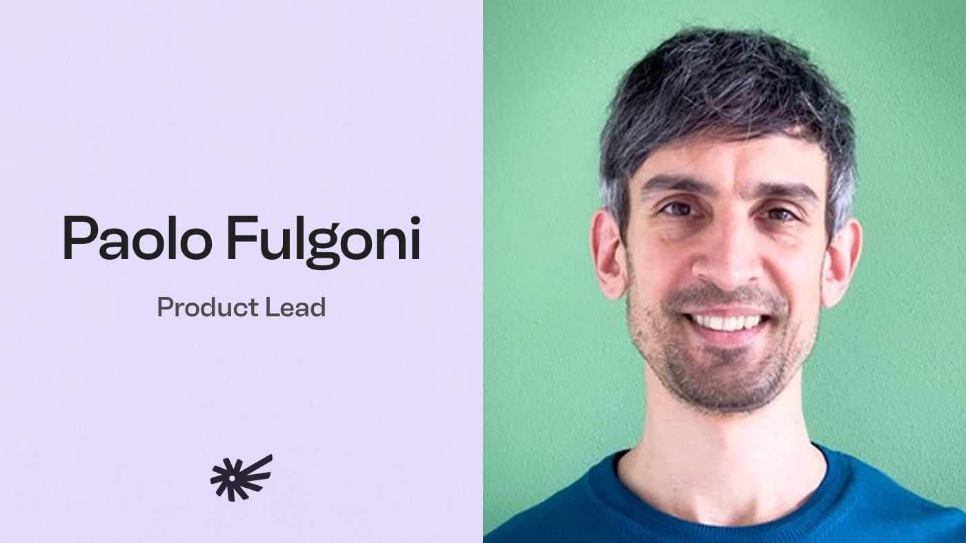Paolo Fulgoni | Product Lead