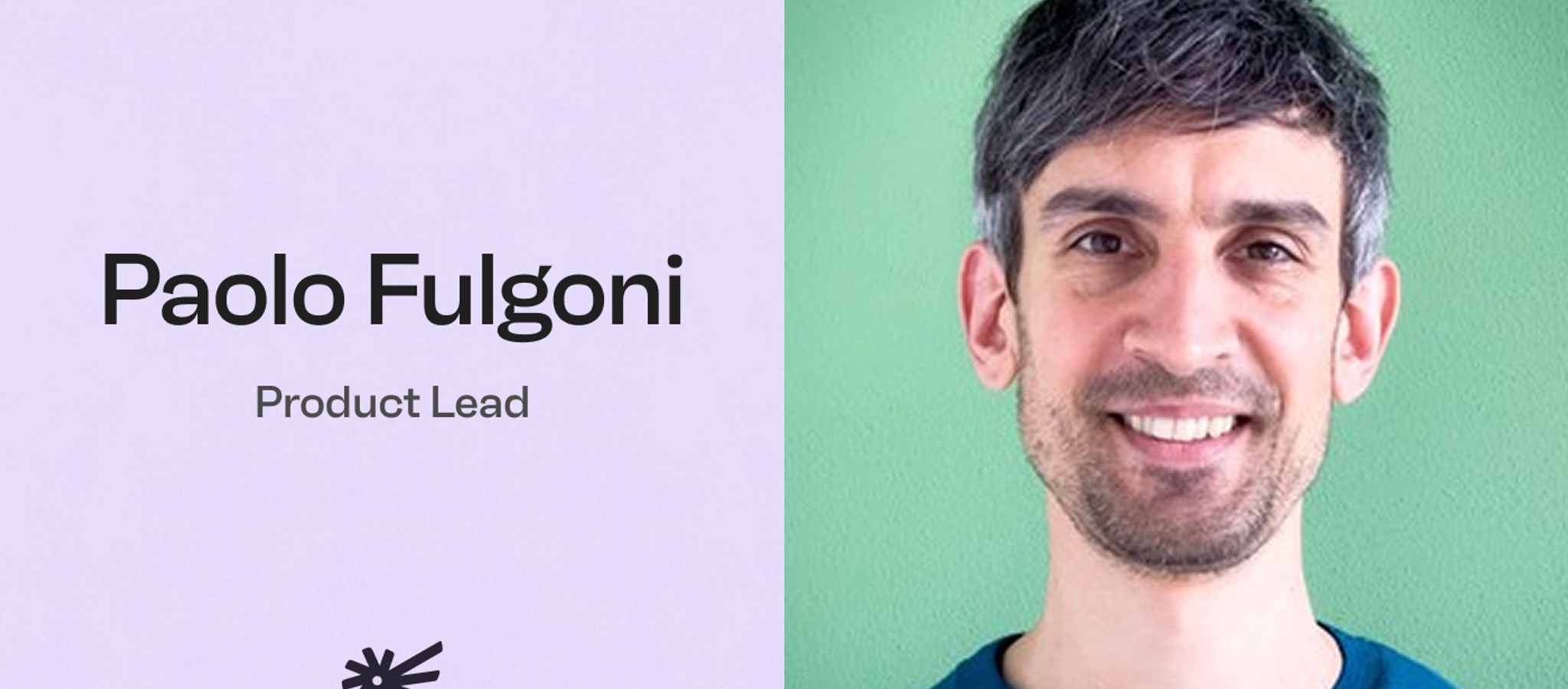 Paolo Fulgoni | Product Lead
