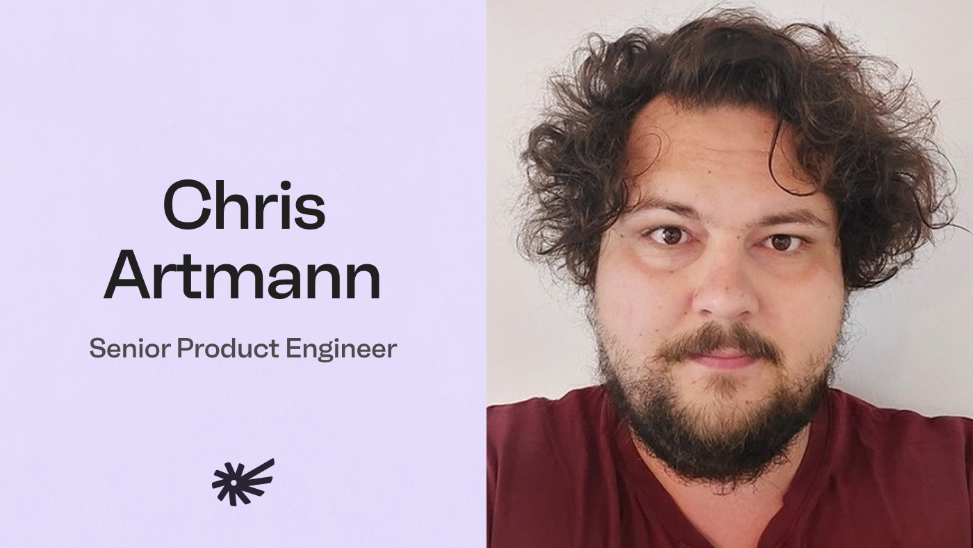 Chris Artmann | Senior Product Engineer