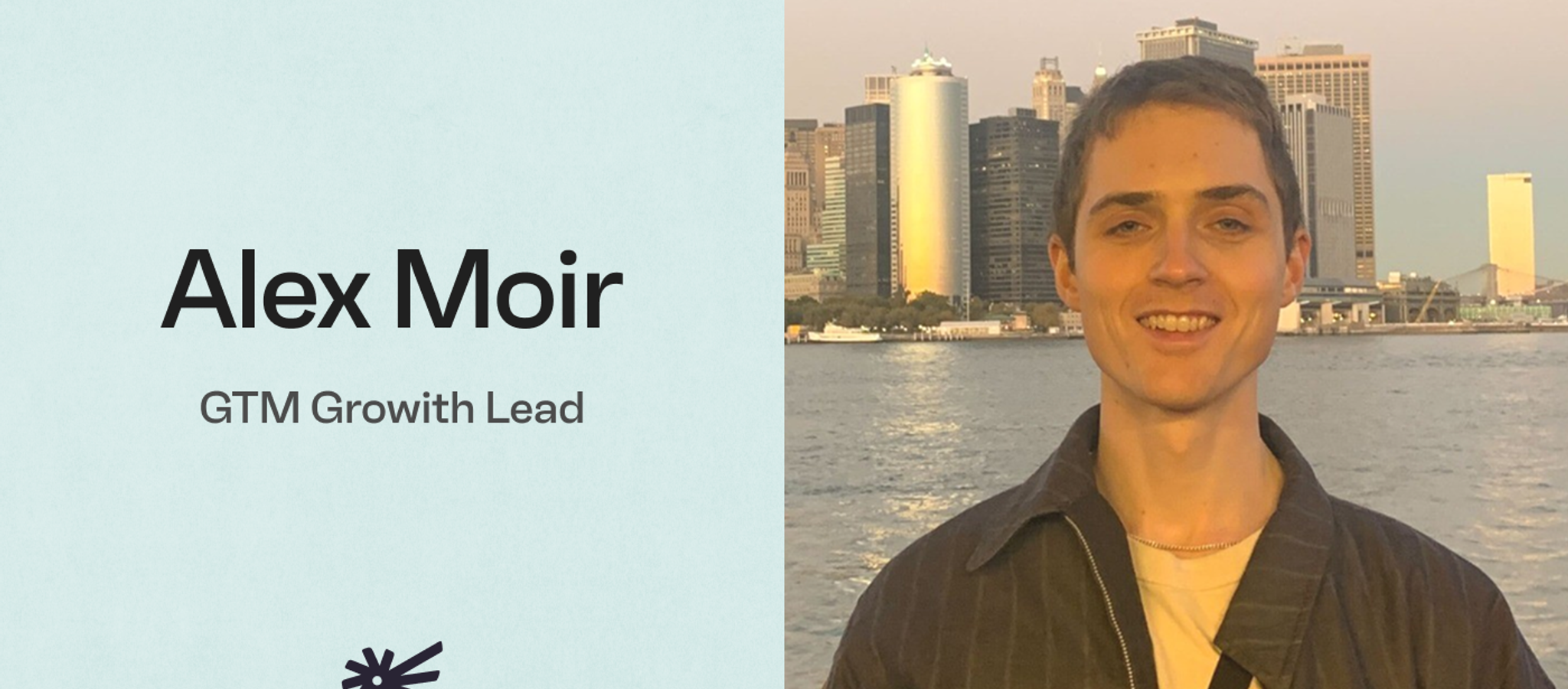 Alex Moir | GTM Growth Lead