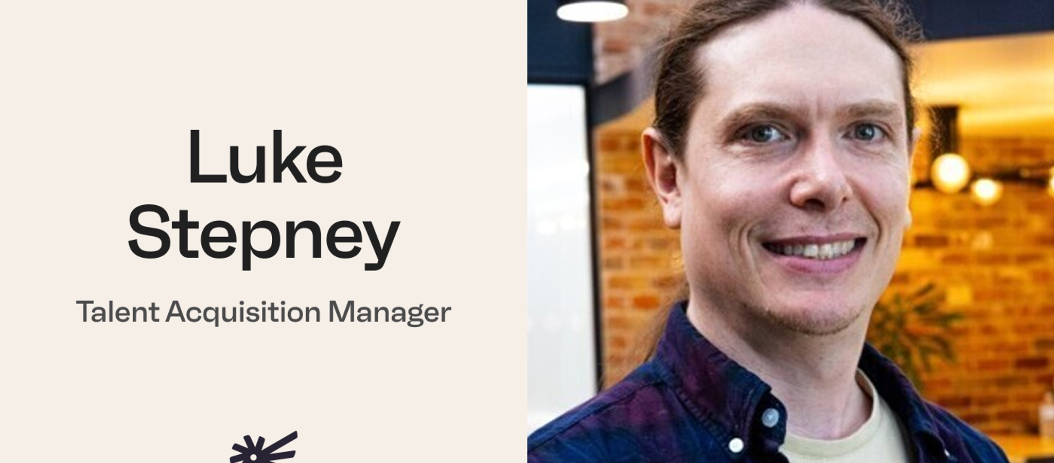 Luke Stepney | Talent Acquisition Manager