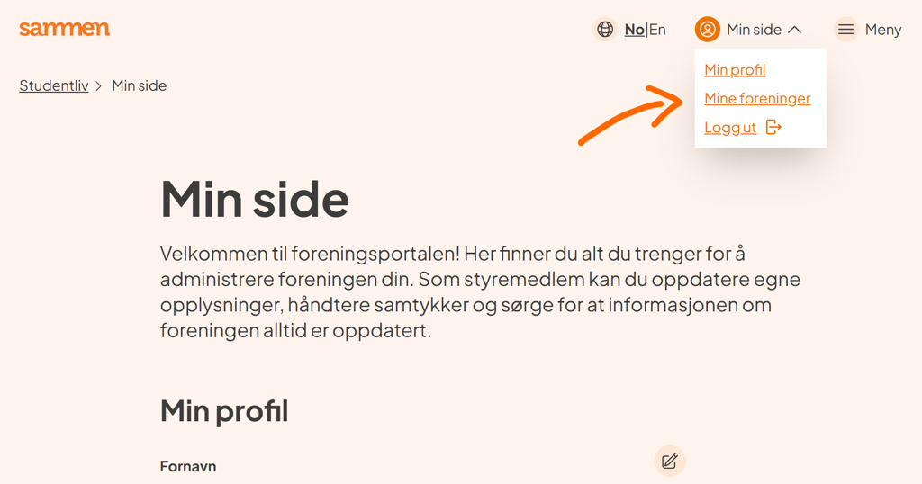 Skjermbilde av Sammen sin foreningsportal med siden «Min side», der en oransje pil peker på nedtrekksmenyen øverst til høyre med valgene «Min profil», «Mine foreninger» og «Logg ut».