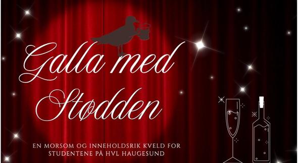 Plakat med rødt sceneteppe, glitrende stjerner og teksten «Galla med Stødden». Nederst står det «En morsom og innholdsrik kveld for studentene på HVL Haugesund», ved siden av en illustrasjon av en flaske og et glass.