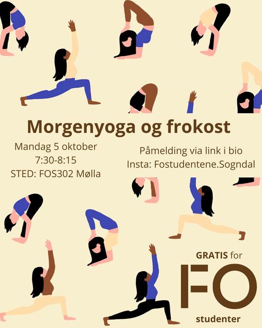 Plakat med illustrasjoner av personer i yogastillinger og informasjon om gratis morgenyoga og frokost for FO-studenter mandag 5. oktober kl. 7.30–8.15 i FOS302 Mølla. Påmelding via lenke i bio på Instagram-kontoen Fostudentene.Sogndal.