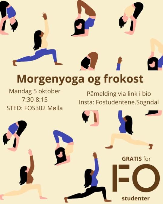Plakat med illustrasjoner av personer i yogastillinger og informasjon om gratis morgenyoga og frokost for FO-studenter mandag 5. oktober kl. 7.30–8.15 i FOS302 Mølla. Påmelding via lenke i bio på Instagram-kontoen Fostudentene.Sogndal.