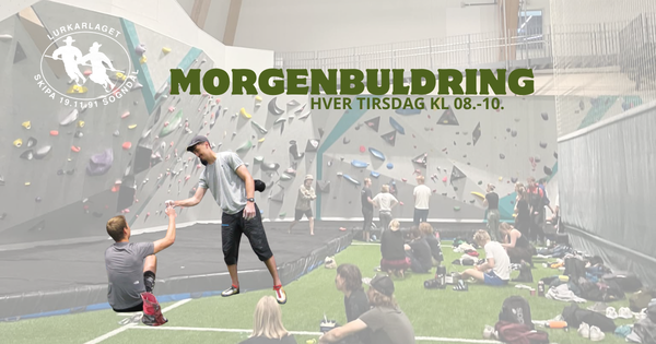 Reklame for morgenbuldring hos Urkarlaget Skipa i Sogndal, hver tirsdag kl. 08–10, med klatrere foran en innendørs buldrevegg.