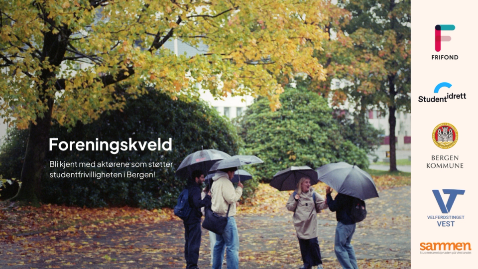 A group of students are standing outside under umbrellas on a rainy autumn day, surrounded by trees with yellow leaves, with the text “Association Evening – Get to know the organizations that support student volunteering in Bergen!” on the left side of the image.