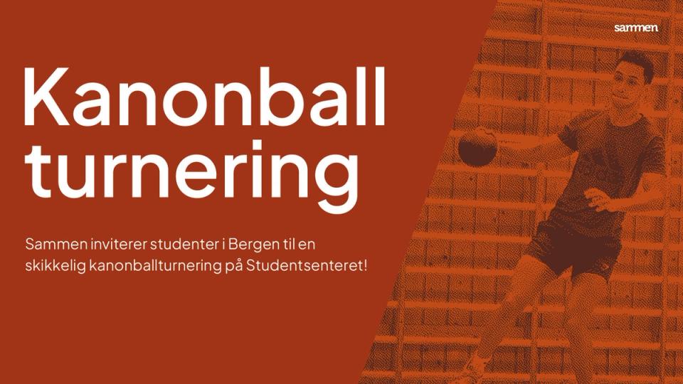 Rød plakat for kanonballturnering på Studentsenteret, med stor hvit tekst og et bilde av en person som kaster en ball i en gymsal. Sammen inviterer studenter i Bergen til turneringen.