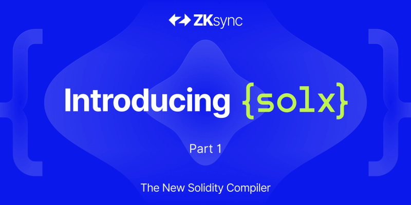Solx Module solx: The New Solidity Compiler - Why It Matters to You | ZKsync.io ...