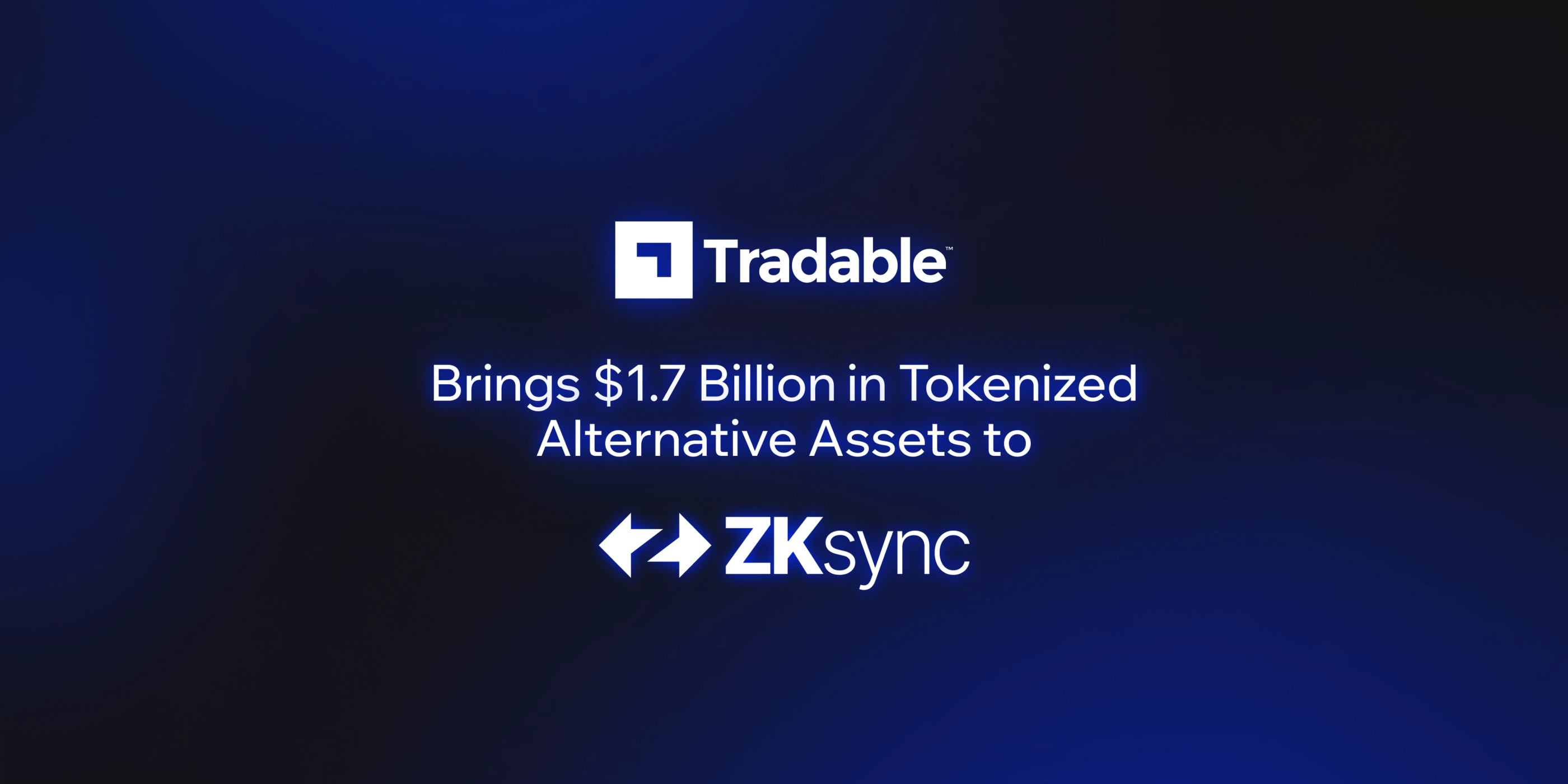Tradable Numbers Tradable Brings $1.7 Billion in Tokenized Alternative Assets to ZKsync ...