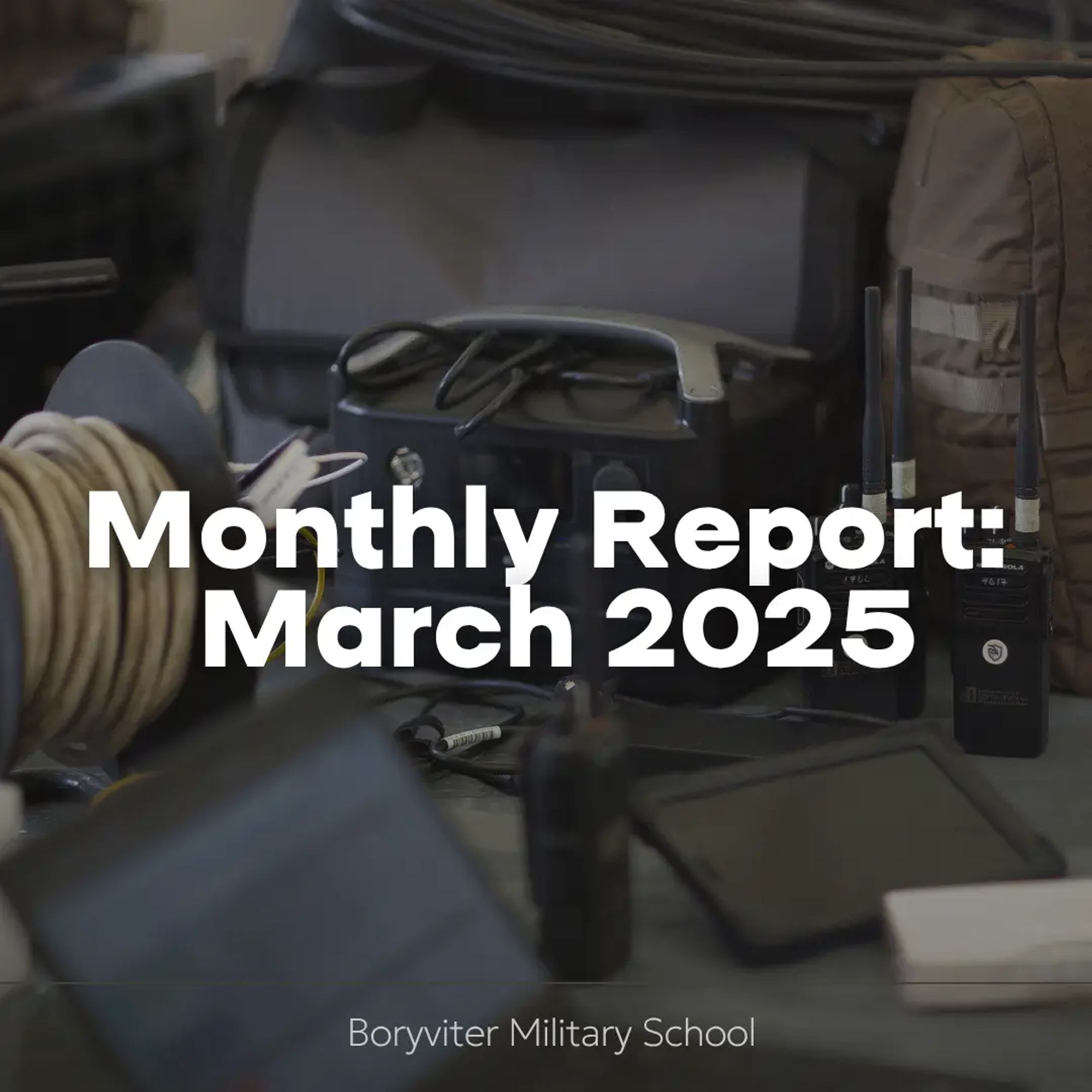 Training 640 Service Members: March Results of Boryviter Military School