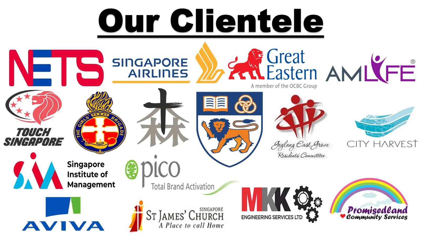 707 clientele: NETS, Singapore Airlines, Great Eastern, AMLife, Touch Singapore, Singapore Institute of Management, AVIVA, St James' Church, City Harvest and more