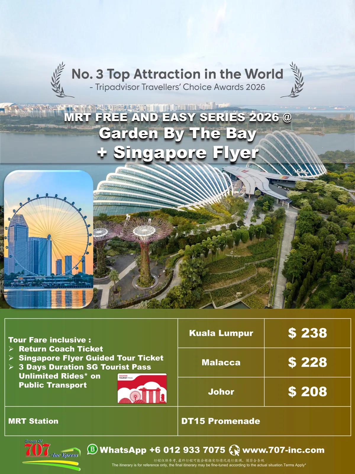 MRT Free & Easy Series 2026 @ Gardens by the Bay + Singapore Flyer