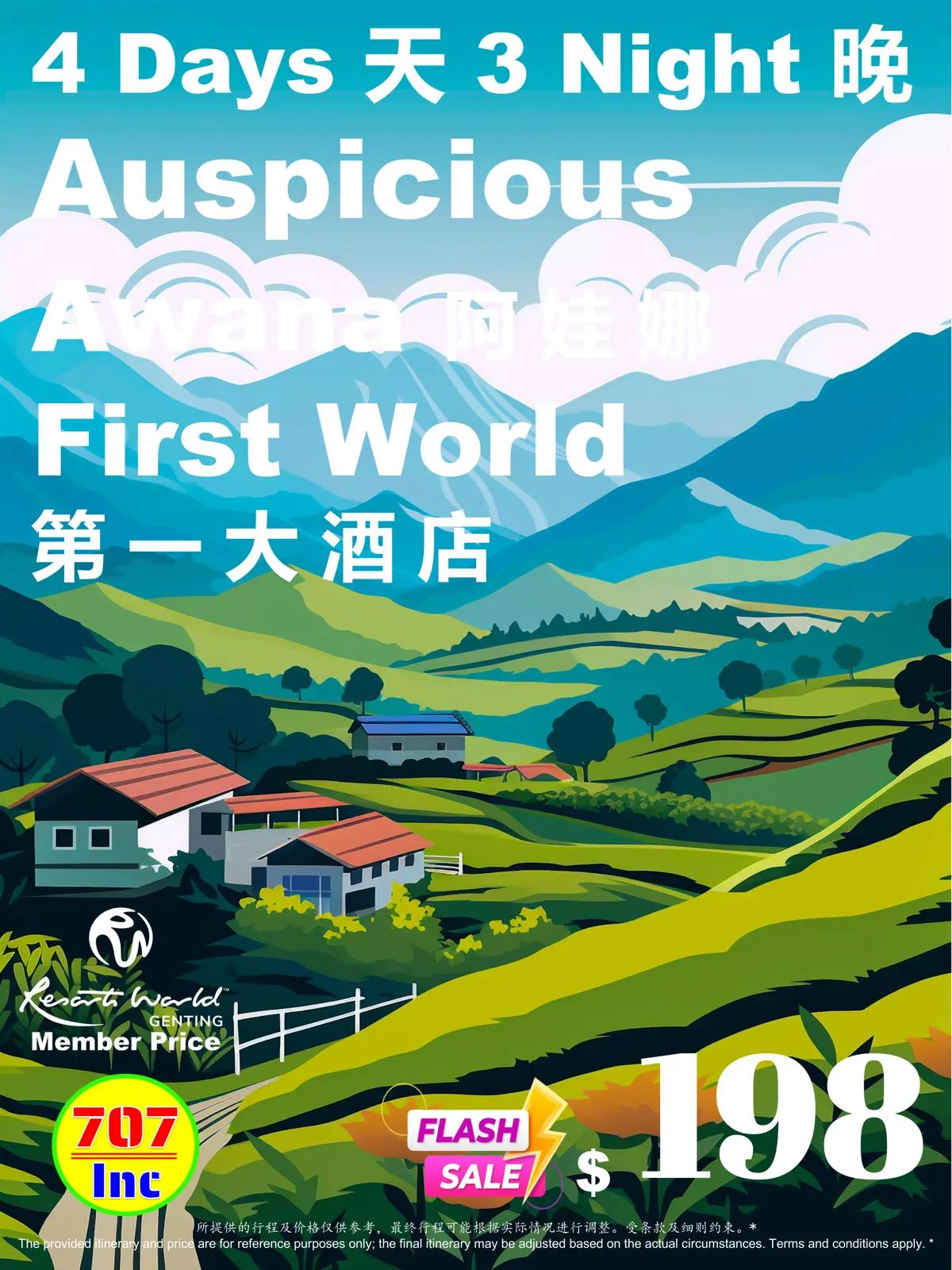 4D3N Auspicious Awana + First World Hotel
