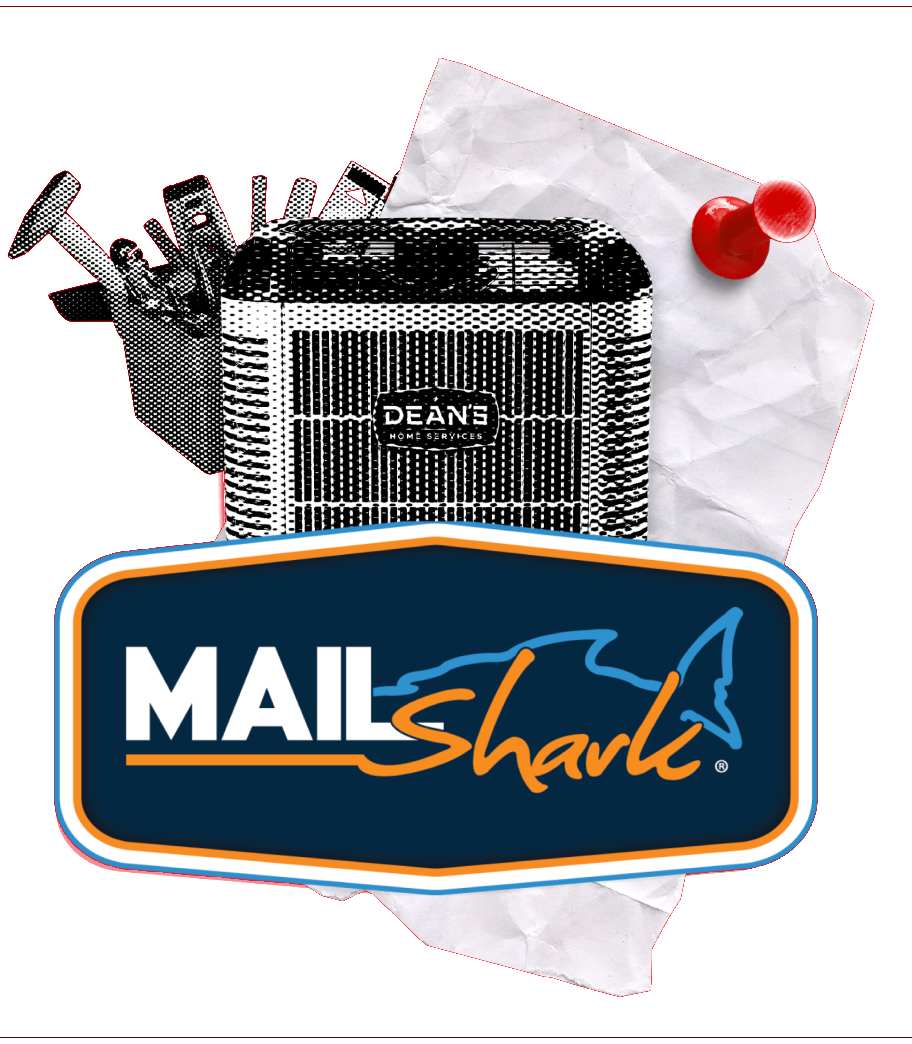 Mail Shark logo badge over a Dean’s Home Services A/C unit