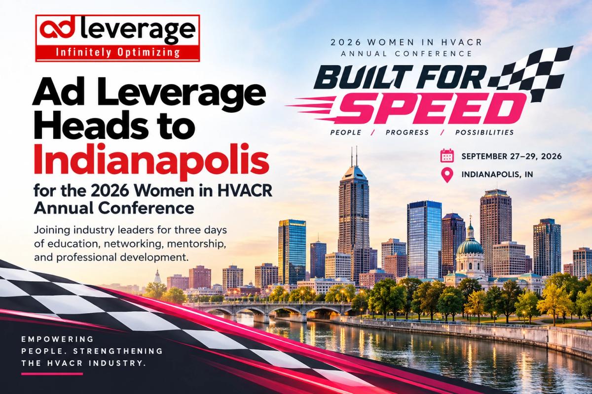 Ad Leverage heads to Indianapolis for the 2026 Women in HVACR Annual Conference, Built for Speed, September 27–29.