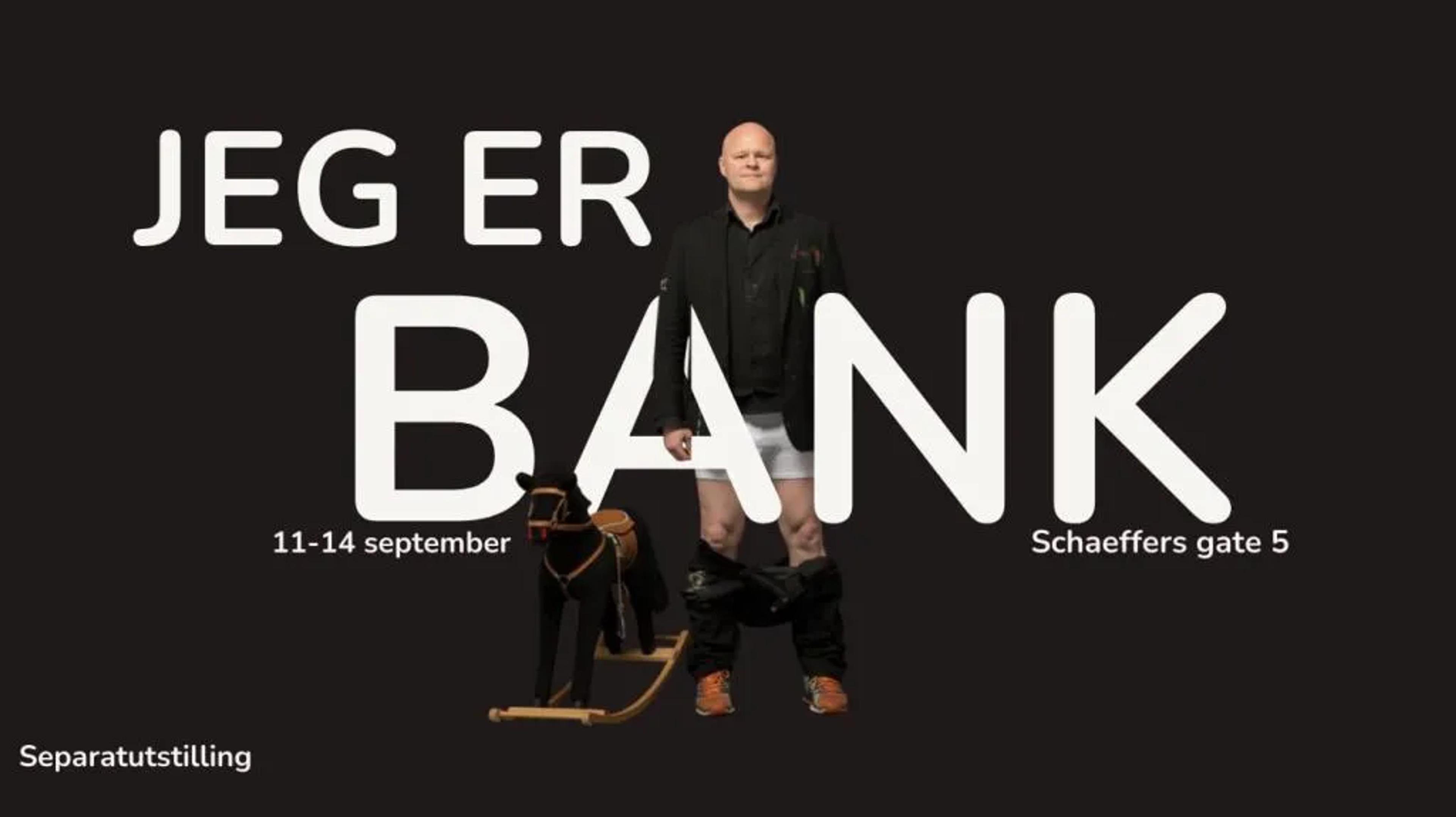 Ronny Bank "Jeg er Bank"