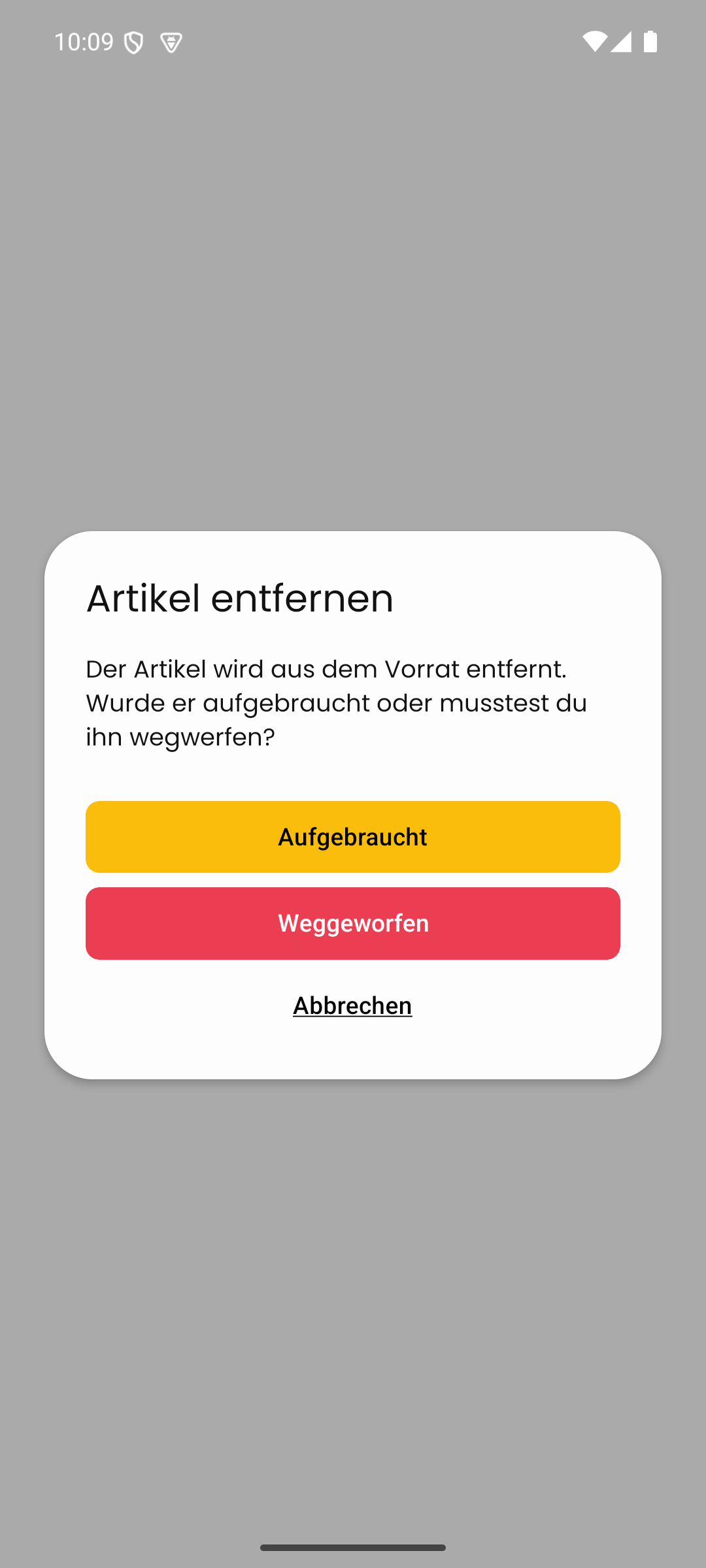 Beim Entfernen fragt Smantry: aufgebraucht oder weggeworfen?