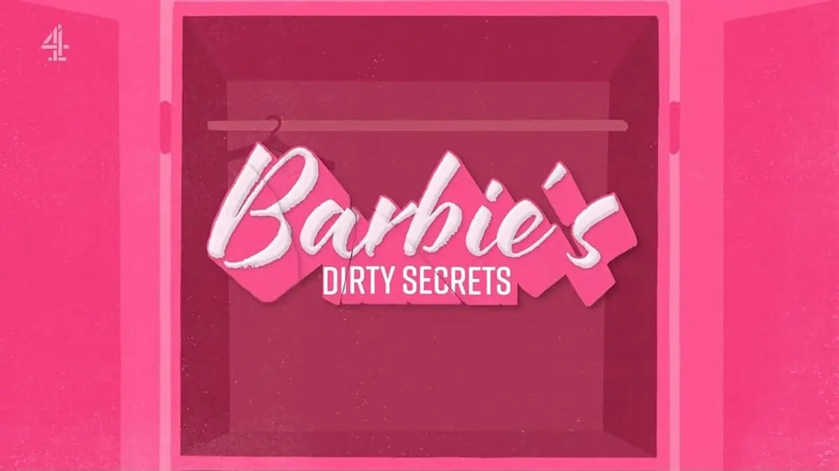 BARBIE'S DIRTY SECRETS