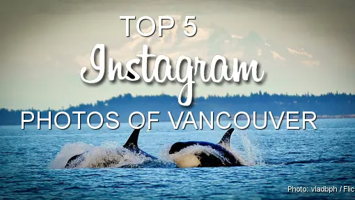 This Week’s Top 5 Instagram Photos of Vancouver
