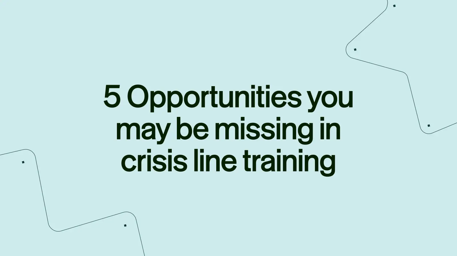 opportunities