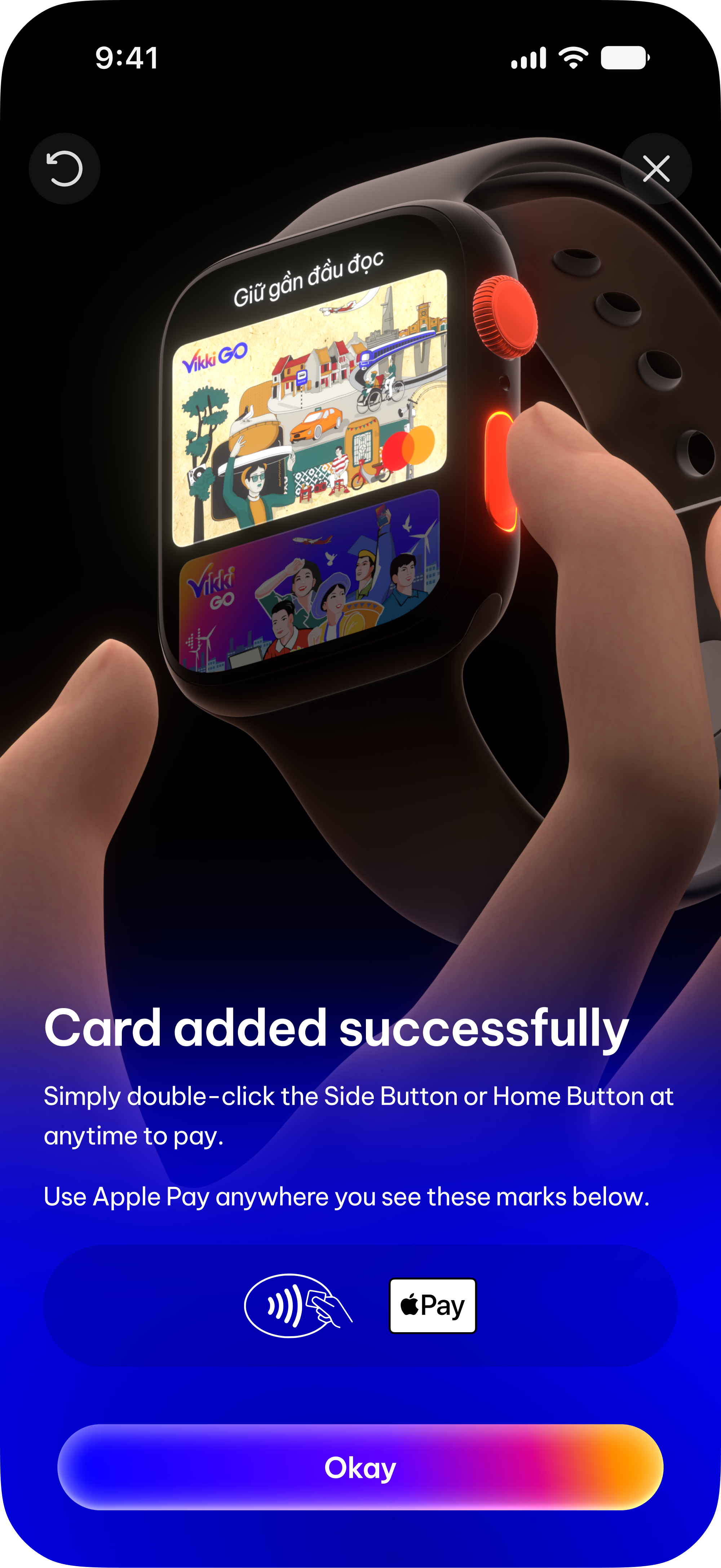 Apple Watch showing the VikkiGO card added successfully screen and Apple Pay payment instructions
