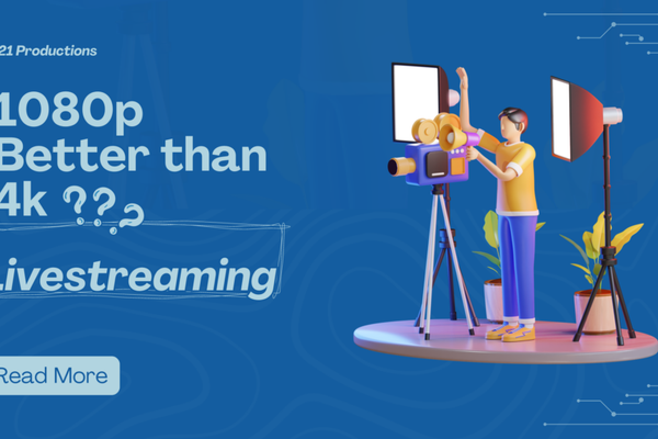Why Livestreaming in 1080p is Better Than 4K