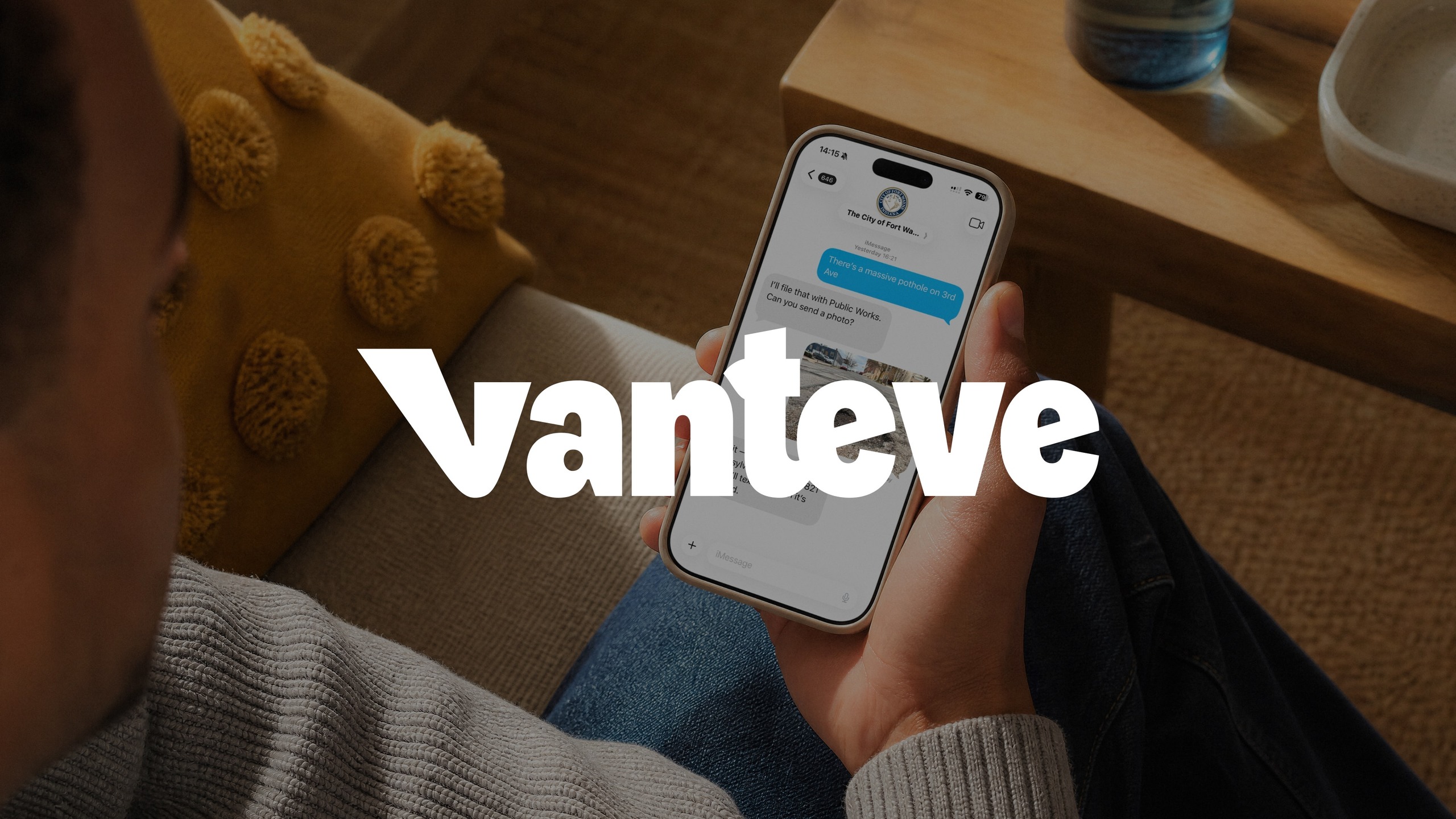 Vanteve wordmark over a resident reporting a pothole by text message